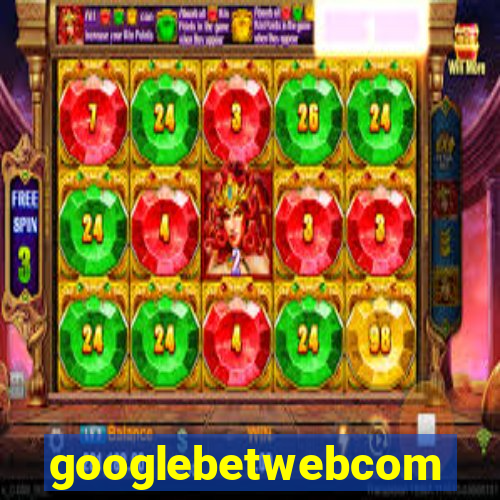 googlebetwebcom