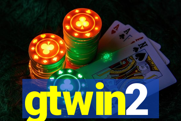gtwin2