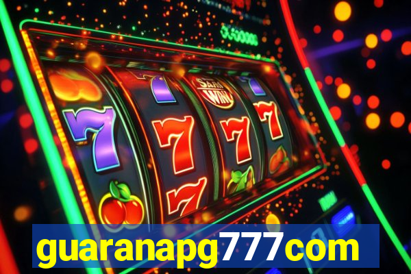 guaranapg777com