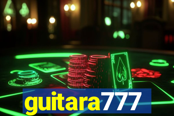 guitara777