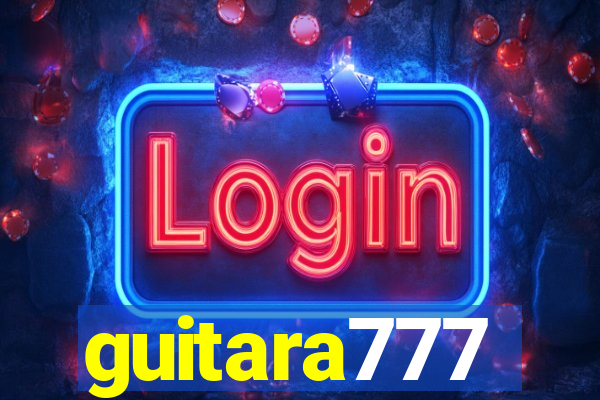 guitara777
