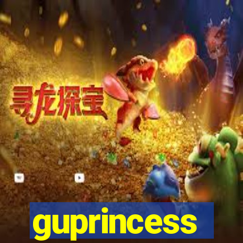 guprincess