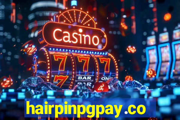 hairpinpgpay.com