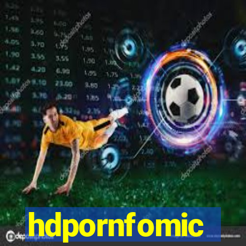 hdpornfomic