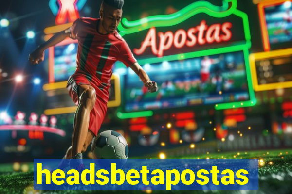 headsbetapostas