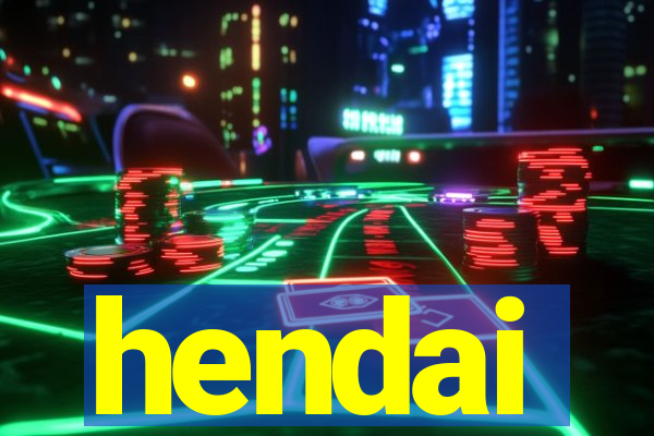 hendai