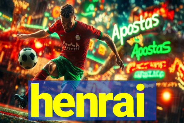 henrai