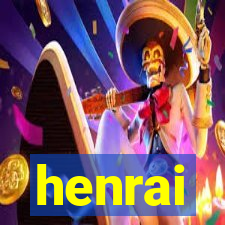 henrai