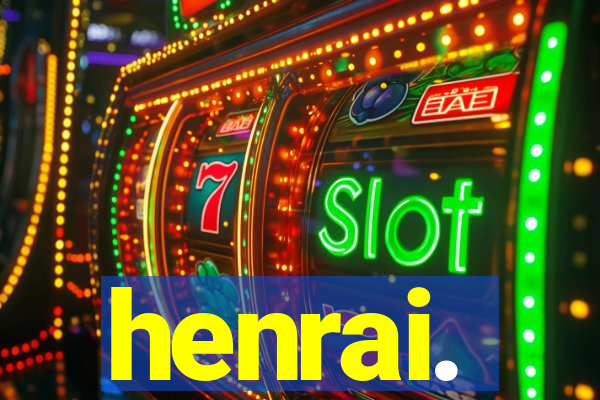 henrai.