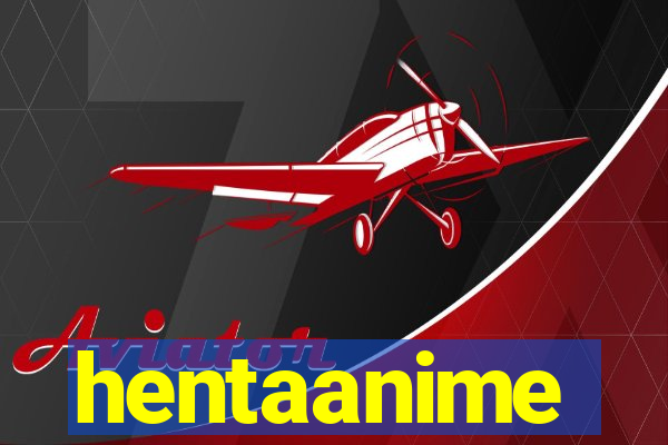 hentaanime