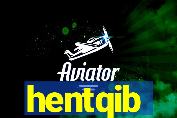 hentqib