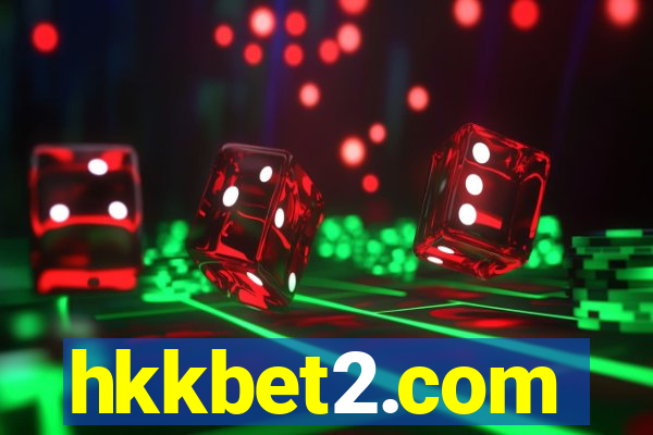 hkkbet2.com