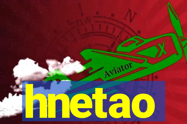 hnetao