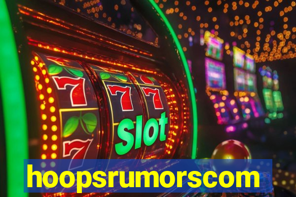 hoopsrumorscom
