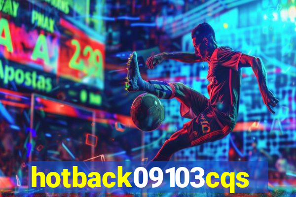 hotback09103cqs.cc