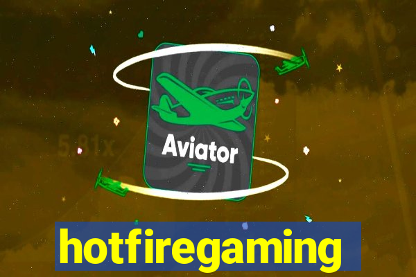 hotfiregaming