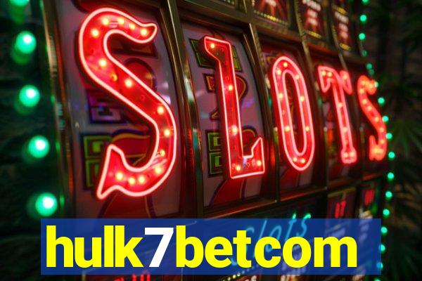 hulk7betcom