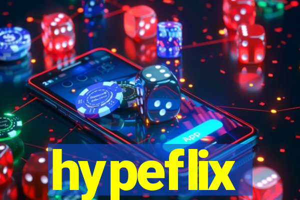 hypeflix