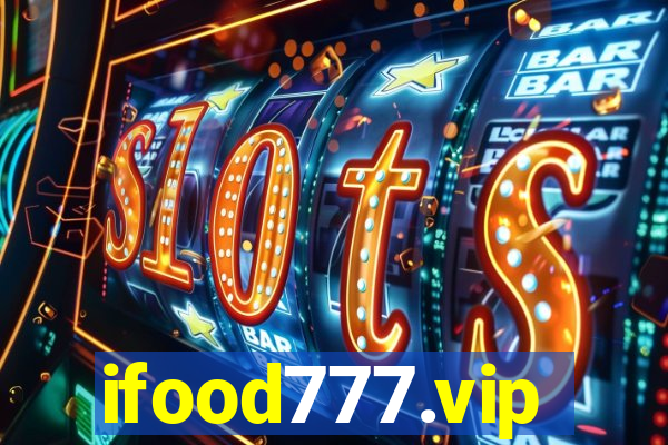 ifood777.vip