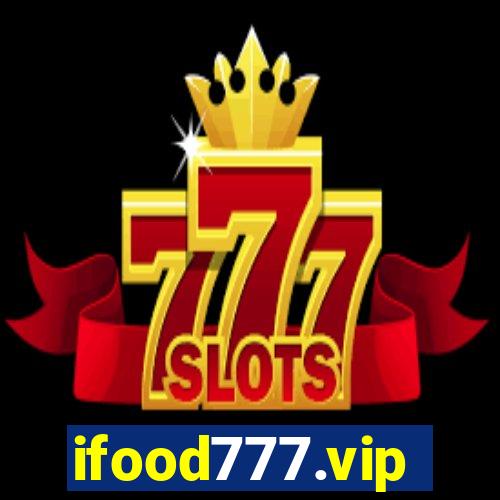 ifood777.vip