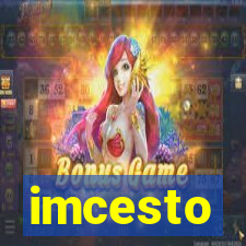 imcesto