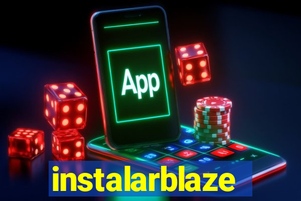 instalarblaze