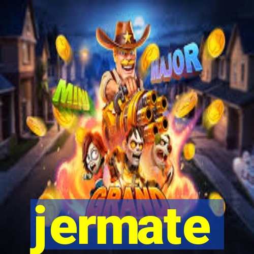 jermate