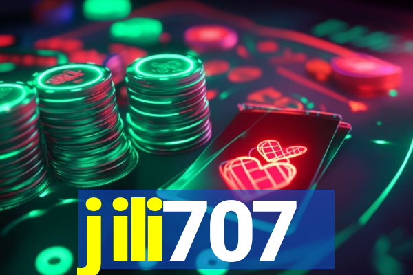 jili707