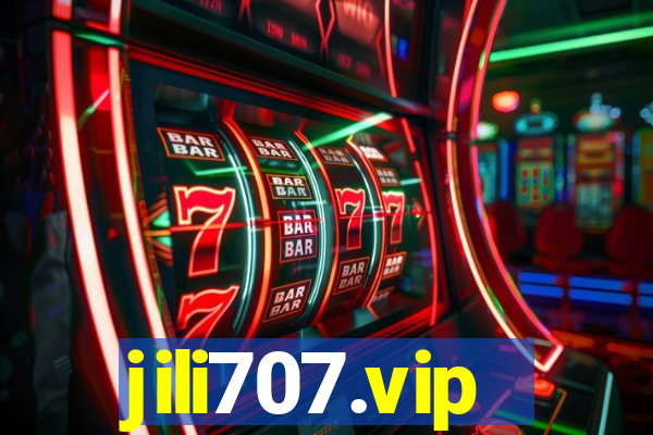 jili707.vip