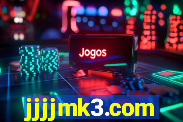 jjjjmk3.com