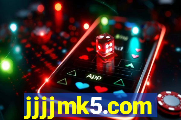 jjjjmk5.com