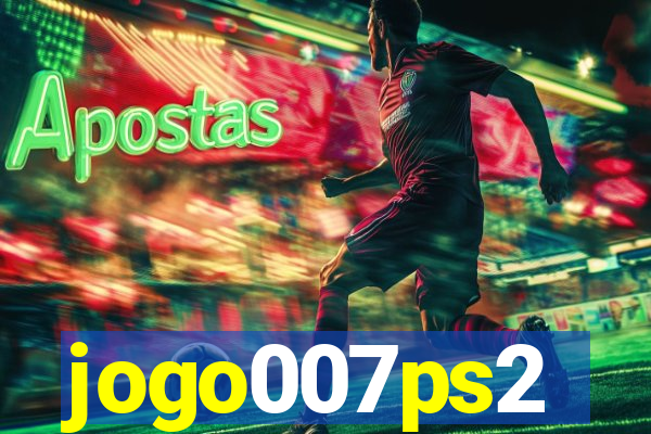 jogo007ps2