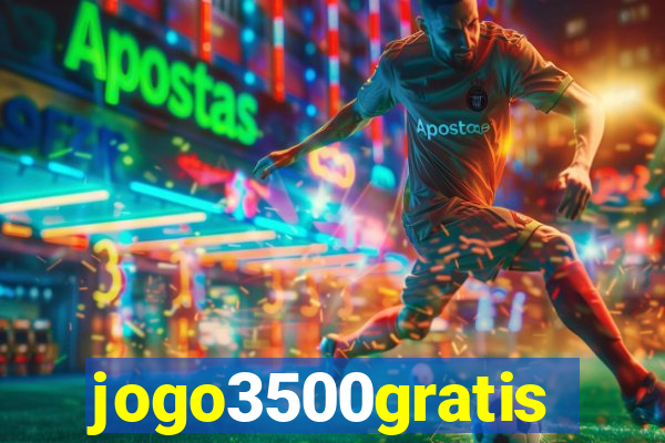 jogo3500gratis