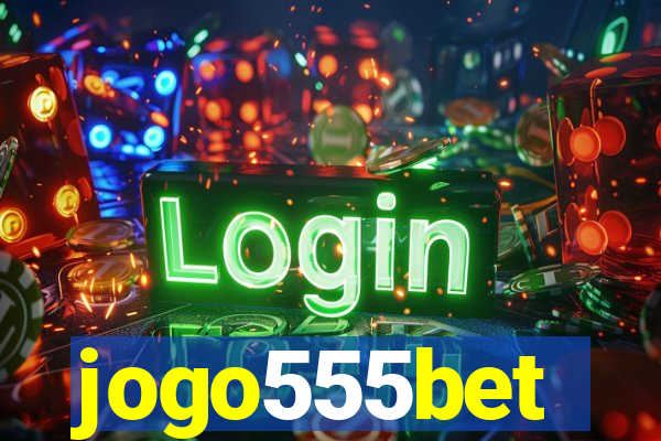 jogo555bet