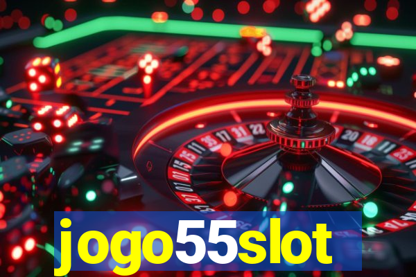 jogo55slot