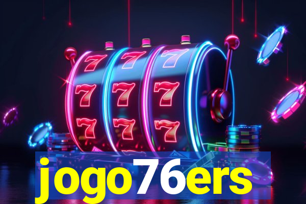 jogo76ers