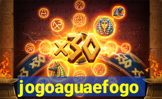 jogoaguaefogo