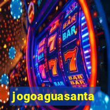 jogoaguasanta
