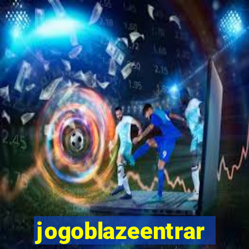 jogoblazeentrar