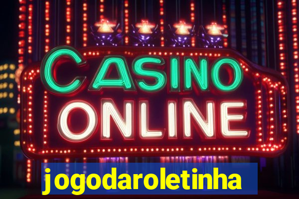 jogodaroletinha