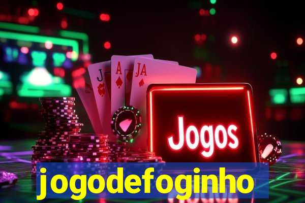 jogodefoginho