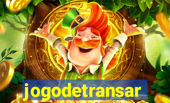 jogodetransar