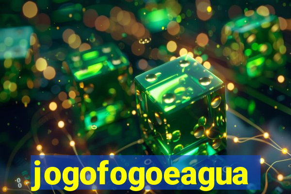 jogofogoeagua