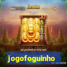 jogofoguinho