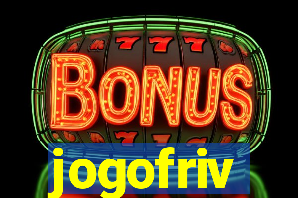 jogofriv