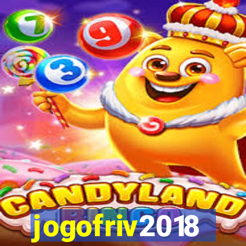 jogofriv2018