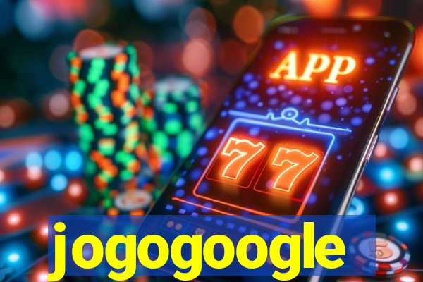jogogoogle