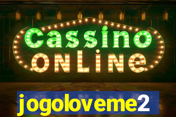 jogoloveme2