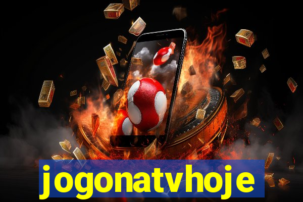 jogonatvhoje