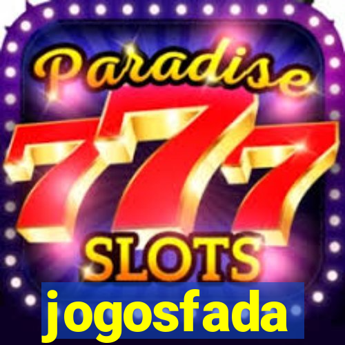 jogosfada